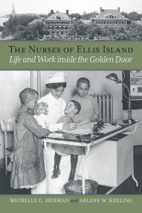 Cover The Nurses of Ellis Island