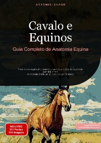 Cover Cavalo e Equinos: Guia Completo de Anatomia Equina