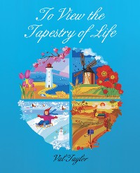 Cover To View the Tapestry of Life