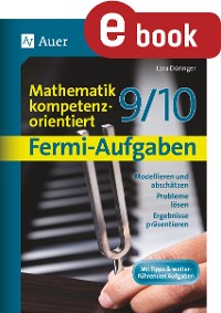 Cover Fermi-Aufgaben - Mathematik kompetenzorientiert 9-