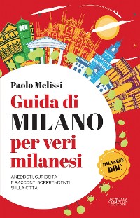 Cover Guida di Milano per veri milanesi