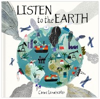 Cover Listen to the Earth: Caring for Our Planet