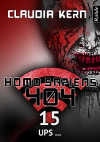 Cover Homo Sapiens 404 Band 15: Ups ...