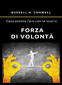 Cover Cosa potete fare con la vostra forza di volontà (tradotto)