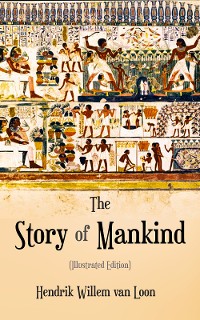 Cover The Story of Mankind (Illustrated Edition)