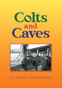 Cover Colts and Caves