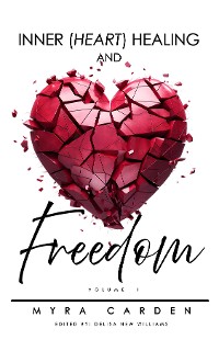 Cover Inner (Heart) Healing & Freedom