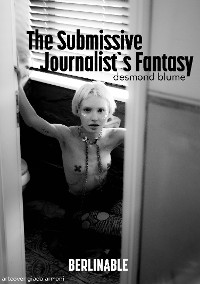 Cover The Submissive Journalist's Fantasy