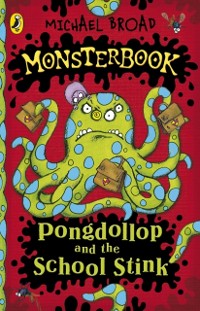 Cover Monsterbook: Pongdollop and the School Stink