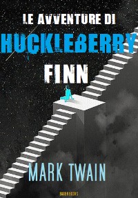 Cover Le avventure di Huckleberry Finn