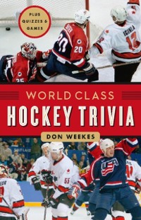 Cover World Class Hockey Trivia