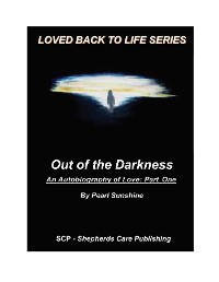 Cover Out of the Darkness: An Autobiography of Love