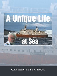 Cover A Unique Life at Sea