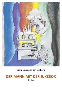 Cover Der Mann mit der Jukebox