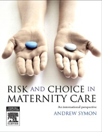 Cover E-Book Risk and Choice in Maternity Care