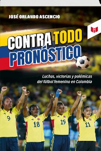 Cover CONTRA TODO PRONÓSTICO