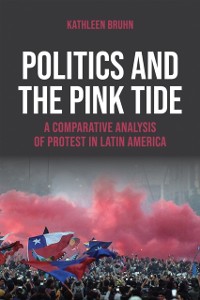 Cover Politics and the Pink Tide