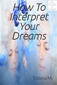Cover How to interpret your dreams