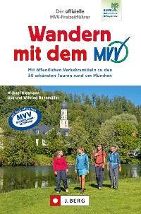 Cover Der offizielle MVV-Freizeitführer Wandern mit dem MVV