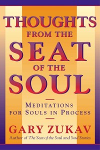 Cover Thoughts From the Seat of the Soul