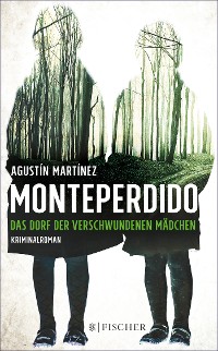 Cover Monteperdido – Das Dorf der verschwundenen Mädchen