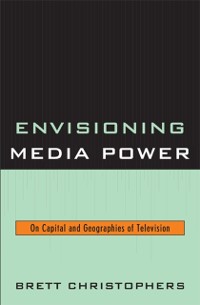 Cover Envisioning Media Power