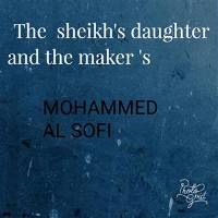 Cover The sheikh's daughter and the maker