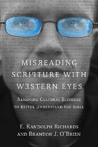 Cover Misreading Scripture with Western Eyes