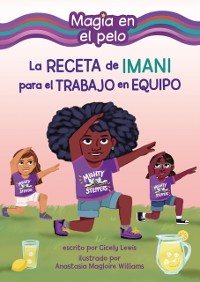 Cover La receta de Imani para el trabajo en equipo (Imani's Recipe for Teamwork)