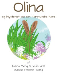 Cover Olina og Mysteriet om den Forsvundne Hare