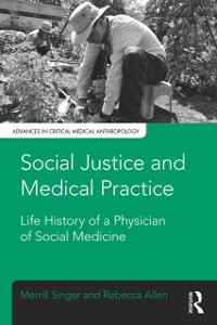 Cover Social Justice and Medical Practice