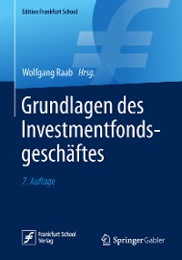 Cover Grundlagen des Investmentfondsgeschäftes