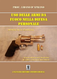 Cover Uso delle armi da fuoco nella difesa personale