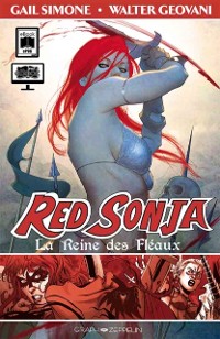 Cover Red Sonja, tome 1 : La Reine des Fléaux