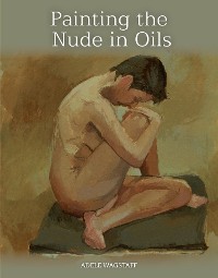 Cover Painting the Nude in Oils
