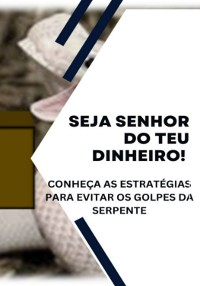 Cover Seja Senhor Do Teu Dinheiro!