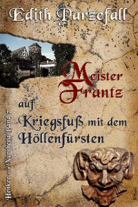 Cover Meister Frantz auf Kriegsfuß mit dem Höllenfürsten