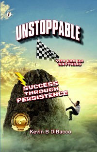 Cover UNSTOPPABLE : SUCCESS THROUGH PERSISTENCE