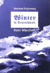 Cover Winter in Deutschland. Kein Märchen