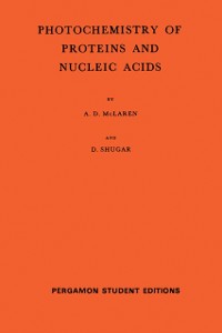 Cover Photochemistry of Proteins and Nucleic Acids