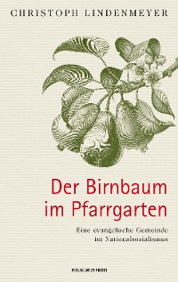 Cover Der Birnbaum im Pfarrgarten