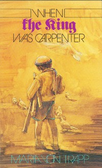 Cover When The King Was Carpenter