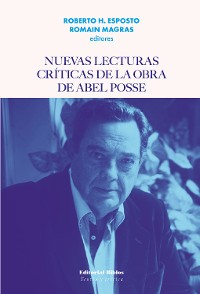 Cover Nuevas lecturas críticas de la obra de Abel Posse