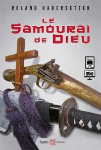 Cover Le samouraï de Dieu