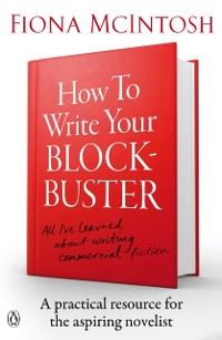 Cover How to Write Your Blockbuster