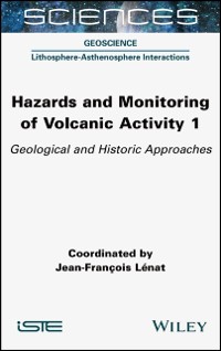 Cover Hazards and Monitoring of Volcanic Activity