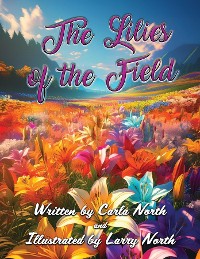 Cover The Lilies of the Field