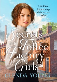 Cover Secrets of the Toffee Factory Girls