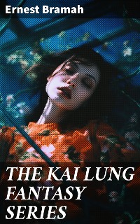 Cover THE KAI LUNG FANTASY SERIES