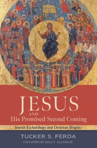 Cover Jesus and His Promised Second Coming